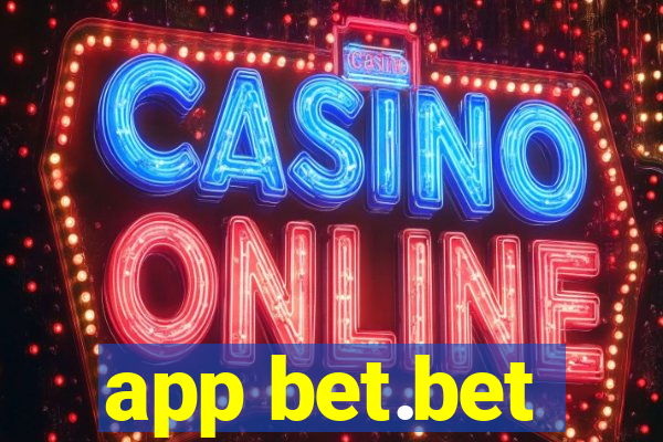 app bet.bet